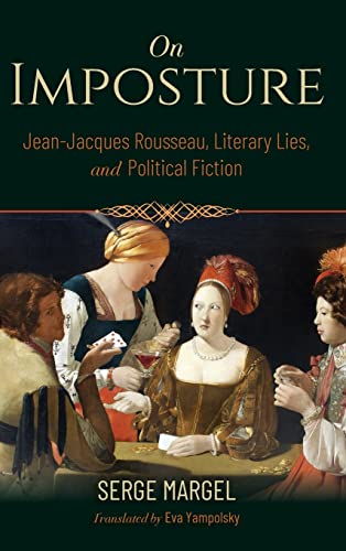 On Imposture: Jean-Jacques Rousseau