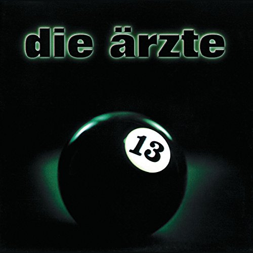 Die Ärzte - 13" album cover with a glowing black 8-ball and text.