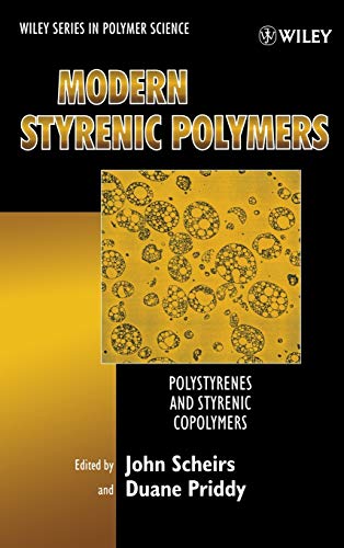 Modern Styrenic Polymers: Polystyrenes and Styrenic Copolymers