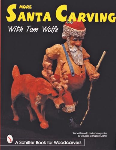 More Santa Carving with Tom Wolfe