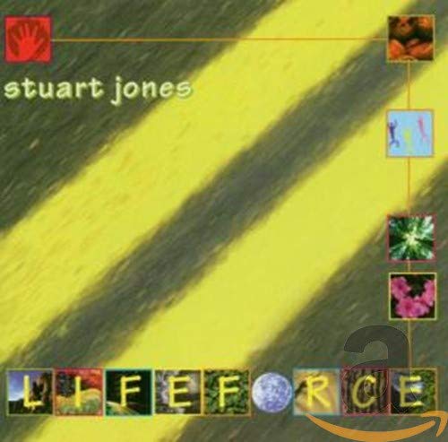 CD cover for Stuart Jones’ “Lifeforce” with abstract yellow and green design.