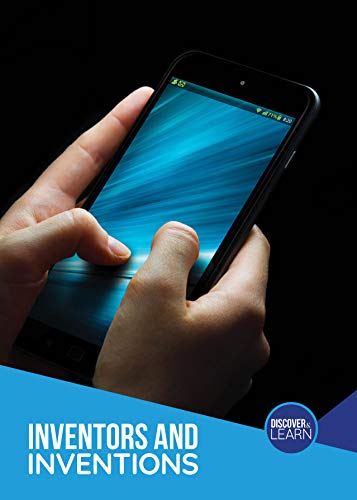 Inventors and Inventions (Discover and Learn)