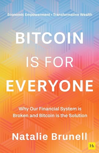 Book cover with colorful geometric background and large white text: "Bitcoin is for Everyone.