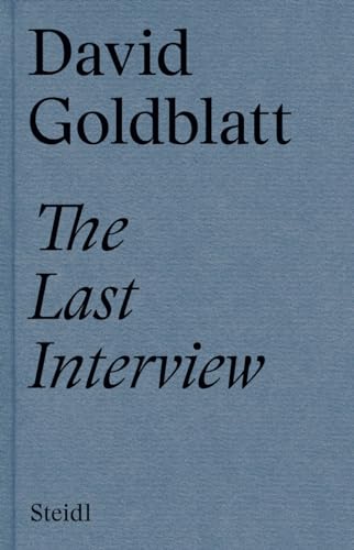 David Goldblatt: The Last Interview