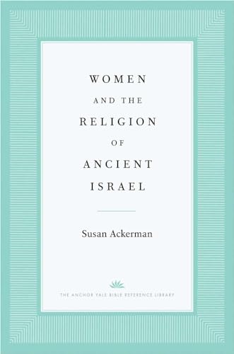 Women and the Religion of Ancient Israel