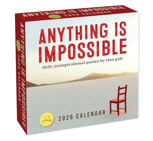 Unspirational 2026 Day-to-Day Calendar : Anything Is Impossible