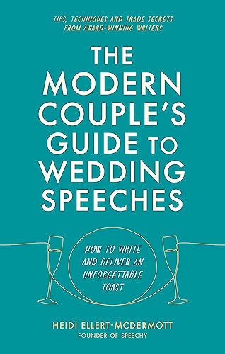 The Modern Couple's Guide to Wedding Speeches