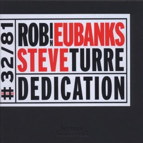CD cover for “Dedication” by Robin Eubanks and Steve Turre.