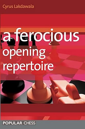 A Ferocious Opening Repertoire