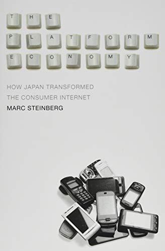 The Platform Economy: How Japan Transformed the Consumer Internet