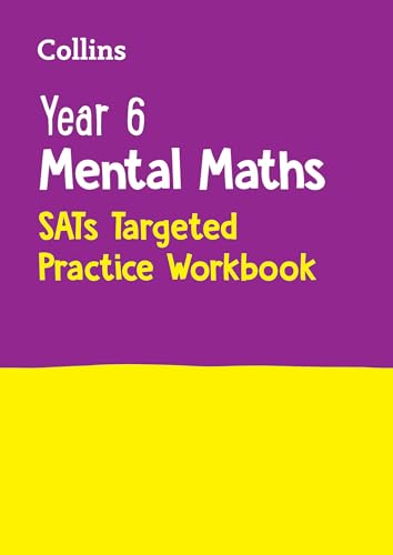 Year 6 Mental Maths SATs Targeted Practice Workbook : For the 2025 Tests