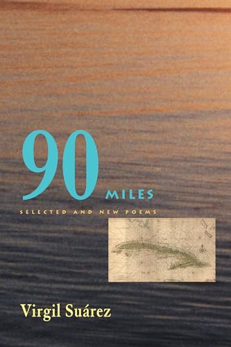 90 Miles : Selected And New Poems