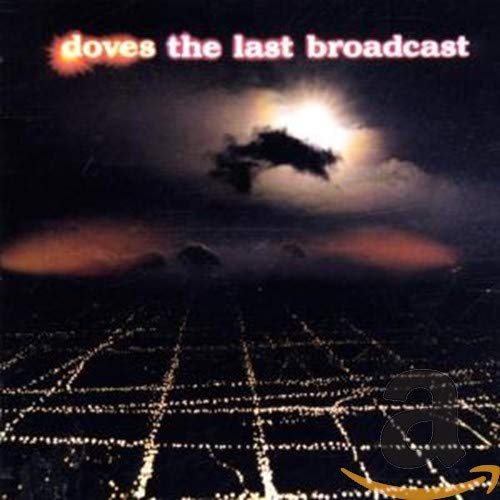 CD cover for Doves’ “The Last Broadcast” featuring a fiery explosion.