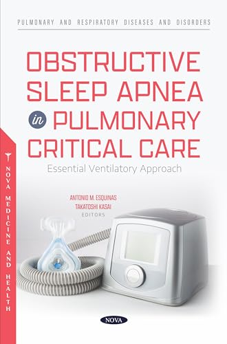 Obstructive Sleep Apnea in Pulmonary Critical Care: Essential Ventilatory Approach
