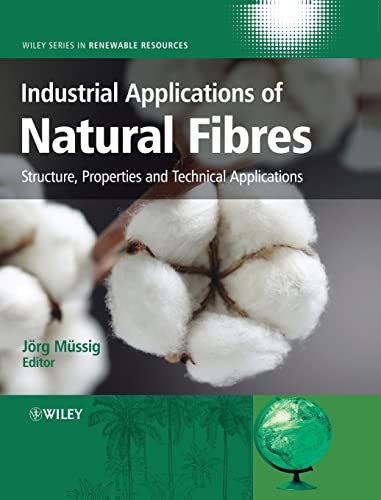 Industrial Applications of Natural Fibres: Structure