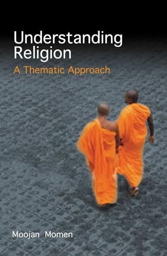 Understanding Religion : A Thematic Approach