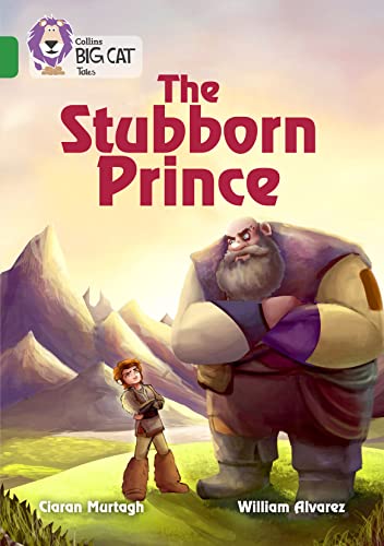 The Stubborn Prince : Band 15/Emerald