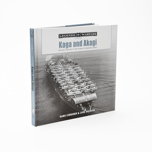 Kaga and Akagi : Aircraft Carriers in the Imperial Japanese Navy