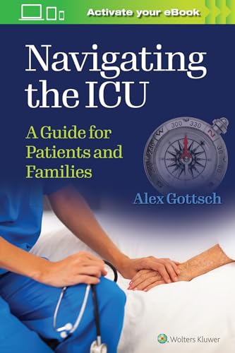 Navigating the ICU: A Guide for Patients and Families