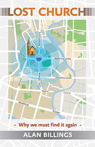 Lost Church: Why We Must Find it Again