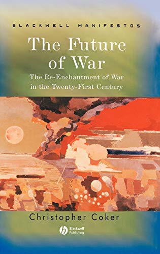 The Future of War