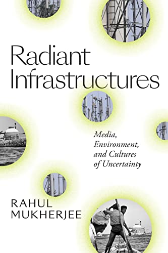 Radiant Infrastructures: Media
