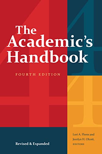 The Academic's Handbook, Fourth Edition : Revised and Expanded
