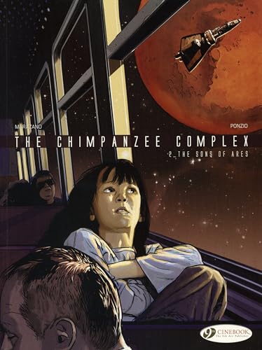 Chimpanzee Complex: v. 2: Sons of Ares