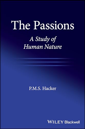 The Passions: A Study of Human Nature