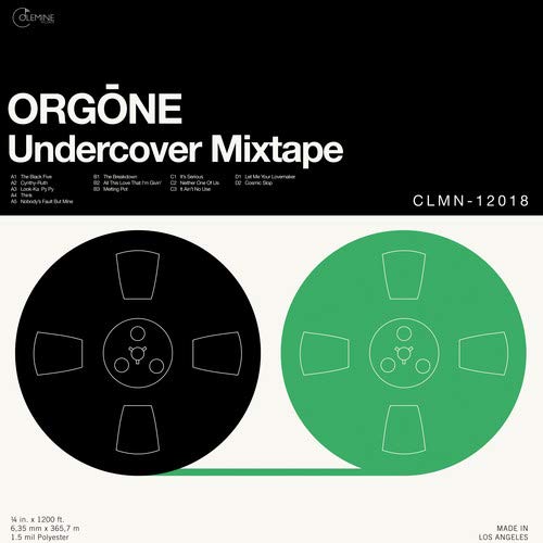CD cover for Orgone’s “Undercover Mixtape” featuring a reel-to-reel tape design.