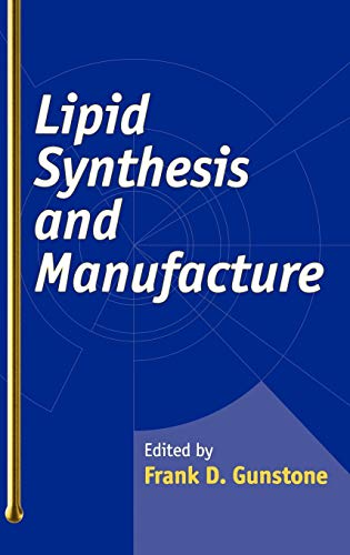 Lipid Synthesis and Manufacture: v. 1