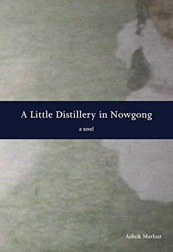 A Little Distillery In Nowgong