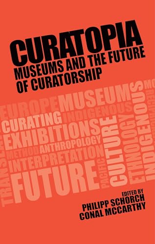 Book cover: "Curatopia" with text collage and editor names below.