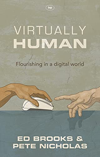 Virtually Human: Real Life in a Digital World