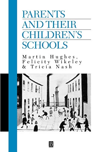 Parents and Their Childrens Schools