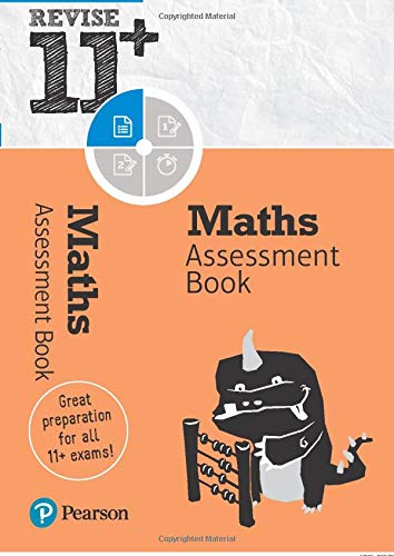 Revise 11+ Maths Assessment Book: Assessment Book