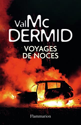 Val McDermid - Voyages De Noces
