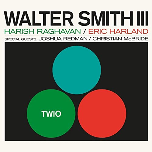 Album cover for Walter Smith III’s “TWIO” with three colored circles.