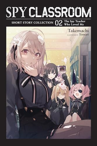 Spy Classroom Short Story Coll Sc Novel Vol 02 (Mr) (C: 0-1-