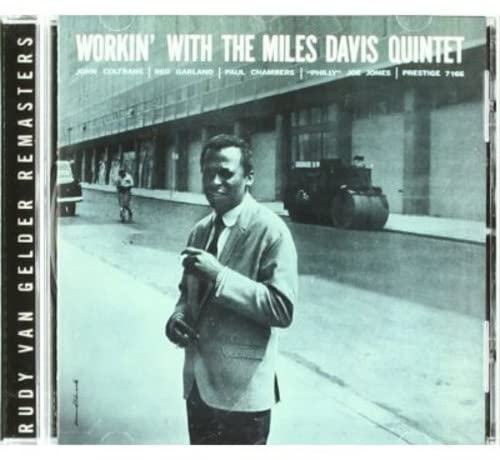 CD cover of Miles Davis’ “Workin’,” featuring a black and white portrait.