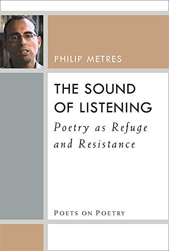 The Sound of Listening : Poetry as Refuge and Resistance
