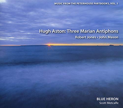 CD cover with a misty seascape and text: “Hugh Aston: Three Marian Antiphons.”