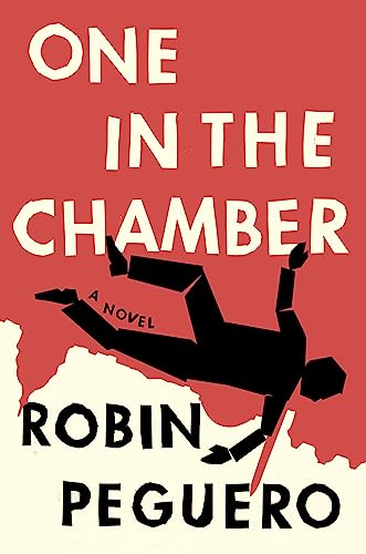 One In The Chamber : A Novel
