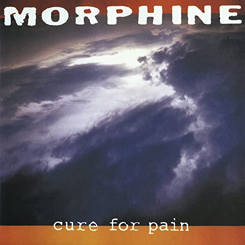 Morphine album “Cure For Pain” vinyl record cover with stormy sky.