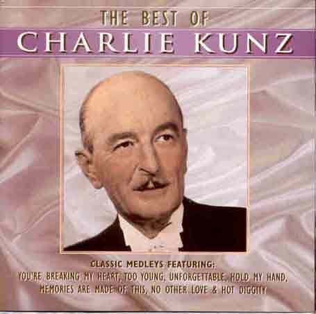 CD cover featuring a portrait of musician Charlie Kunz with song titles.