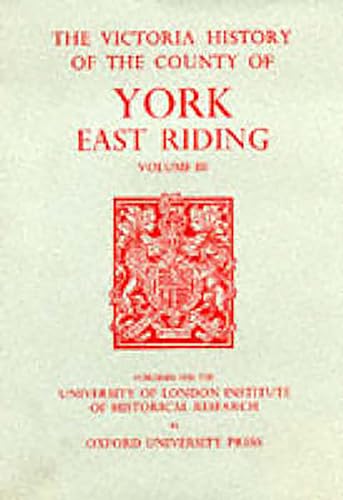 A History of the County of York East Riding: Volume III