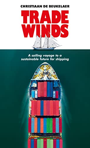 Trade Winds: A Voyage to a Sustainable Future for Shipping