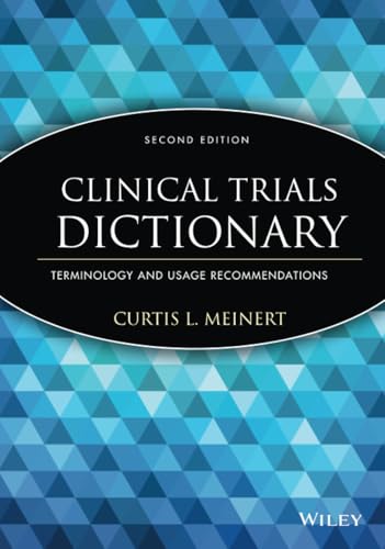 Clinical Trials Dictionary : Terminology and Usage Recommendations