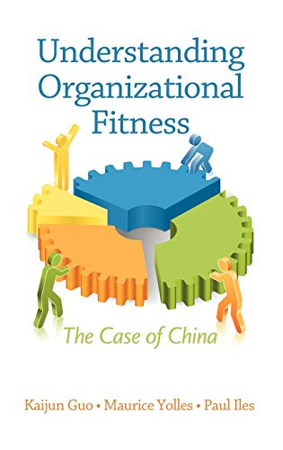 Understanding Organizational Fitness : The Case of China
