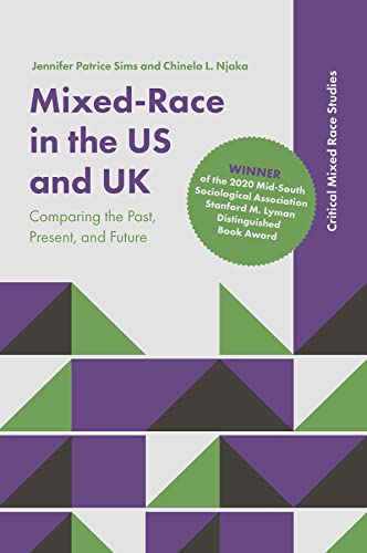 Mixed-Race in the US and UK: Comparing the Past